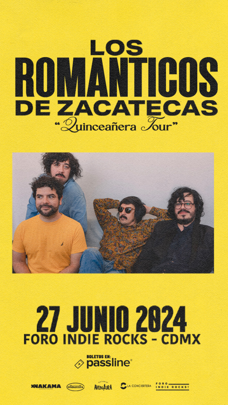 ¡No te pierdas a Los Románticos de Zacatecas en el Foro Indie Rocks!