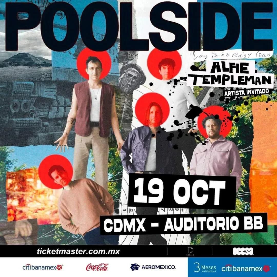 Poolside llega al Auditorio BB en la Ciudad de México